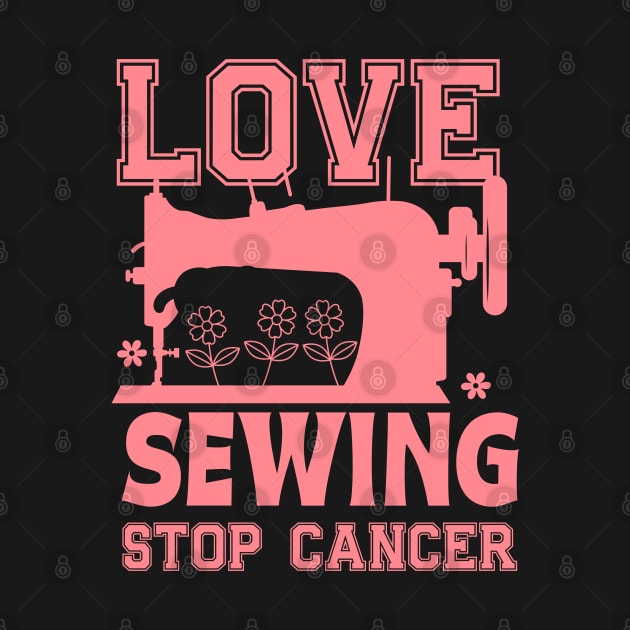 Love sewing machine Stop Cancer Support  Womens by click2print