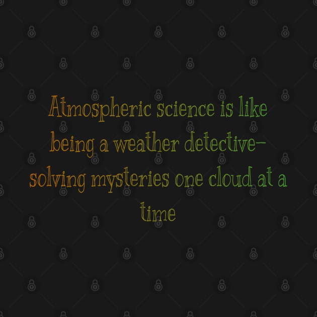 Atmospheric Detective T-Shirt by Quixotic Oasis