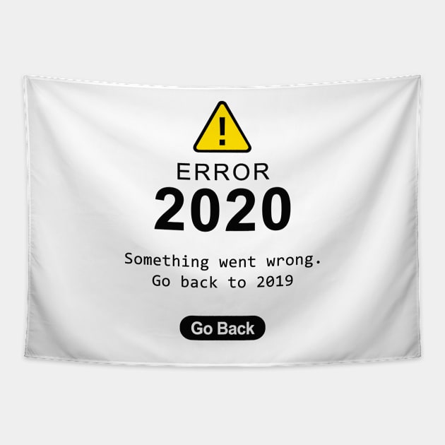 Error 2020 Tapestry by sirwatson