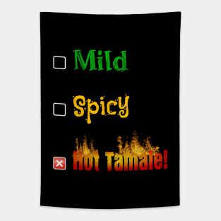 Mild Spicy Hot Tamale Tapestry