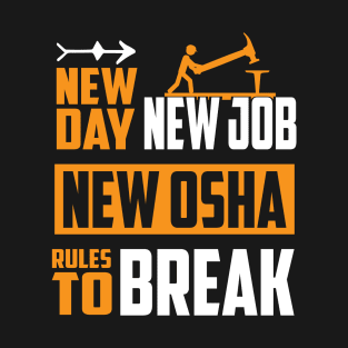 New OSHA Rules to break T-Shirt