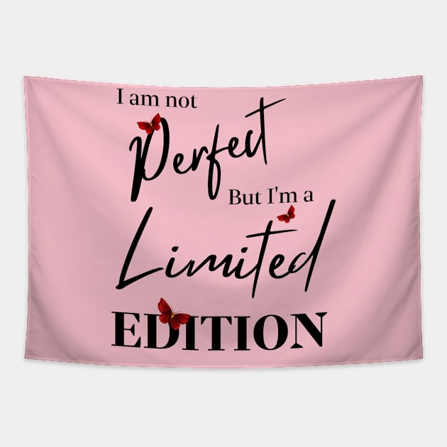 I am not Perfect - But I am a Limited Edition Tapestry by Roy's Disturbia