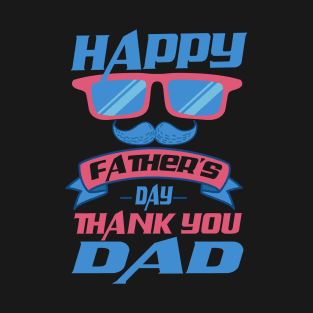 Father's Day Thank you Dad T-Shirt