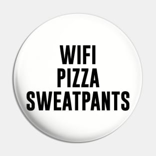 WiFi Pizza Sweatpants Pin