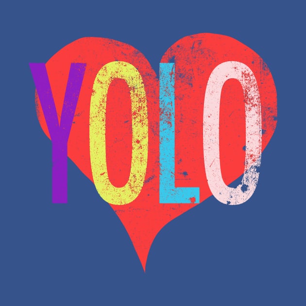 YOLO by teepublickalt69