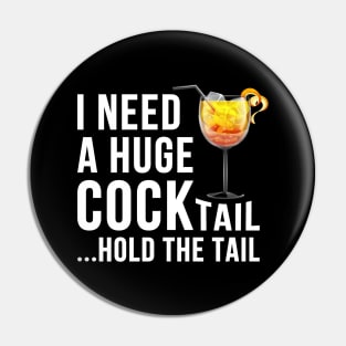 I need a huge of cocktail Pin