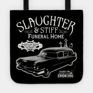 Slaughter and Stiff Funeral Home Tote