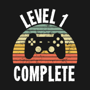 Level 1 Complete T-Shirt - 1st Birthday Gamer Gift - First Anniversary Gift - 1st Grade T-Shirt