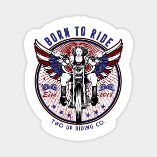 Born To Ride Magnet