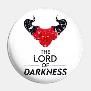 Lord of Darkness - Legend Pin