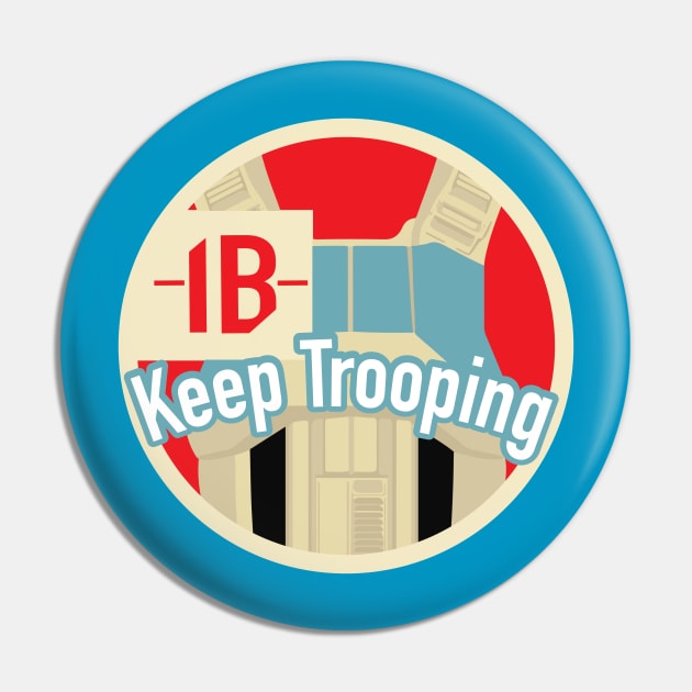 Keep Trooping Shore Pin by RedShirtTrooper