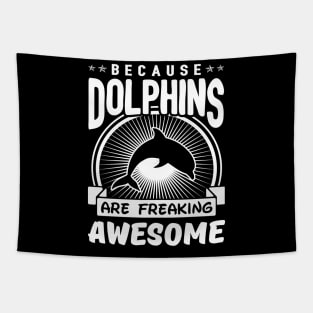 Dolphins Are Freaking Awesome Tapestry