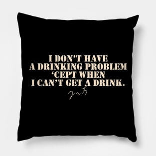 Tom Waits quote Pillow