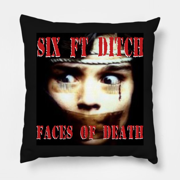 SFD - FACES OF DEATH Pillow by annapeachey