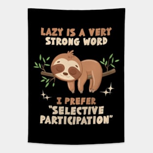 Selective Participation Tapestry