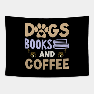 Dogs Books And Coffee Tapestry