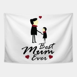 Best Mum Ever - Mother's Day or Birthday Gift Tapestry