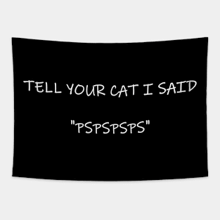 tell your cat Tapestry