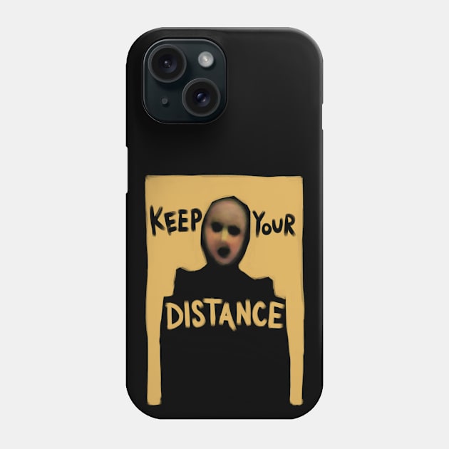 Keep Your Distance Phone Case by JRGDrawing