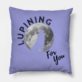 Lupining for you back design with black text and full wolf shape (MD23QU001c) Pillow