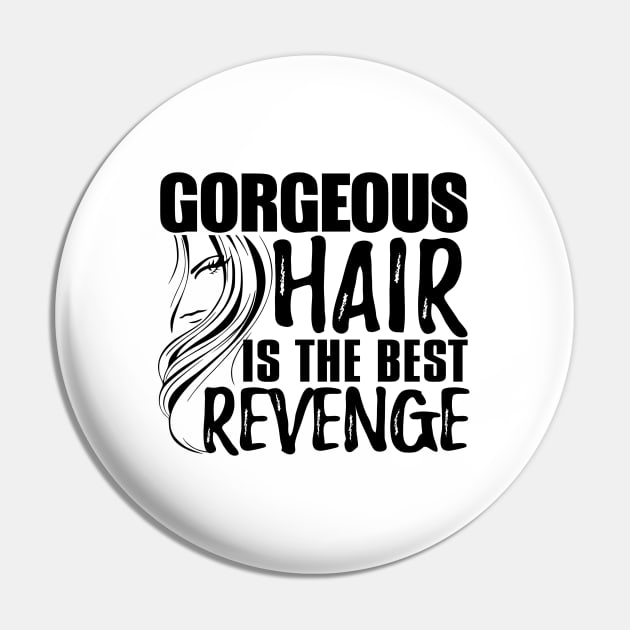 Gorgeous hair is the best revenge Pin by shopbudgets