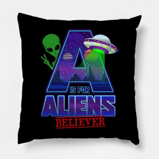 A is for ALIENS Believer Pillow