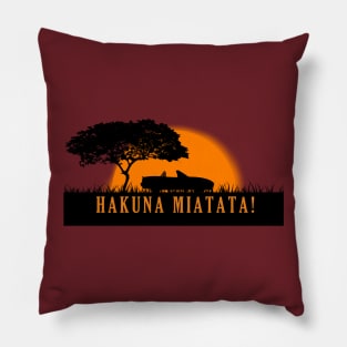 Hakuna Miata - Ta v1 Pillow