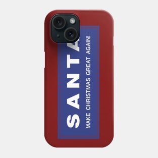 Santa - Make Christmas Great Again Phone Case