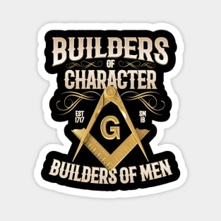 Builders of Character Masonic Freemason Magnet