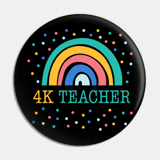 4k teacher shirt kindergarten teacher 4k teacher gift Pin