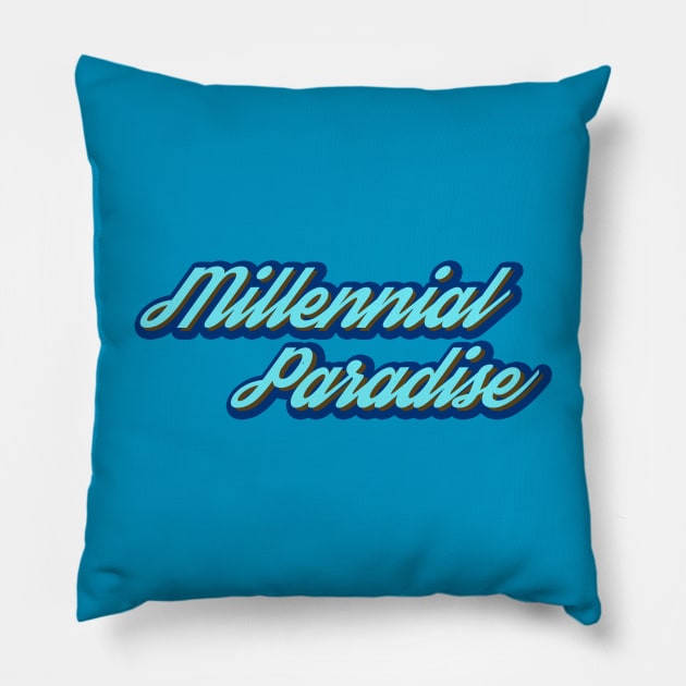 Millennial Paradise Pillow by giovanniiiii