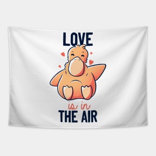 Love Is In The Air Funny Cute Duck Gift Tapestry