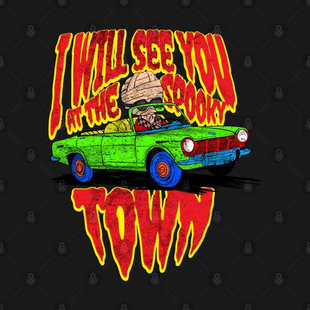i will see you at the spooky town by Brotherconk