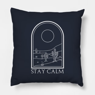 Stay calm Pillow