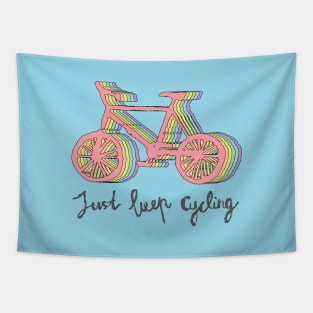 Just keep cycling rainbow bicycle Tapestry