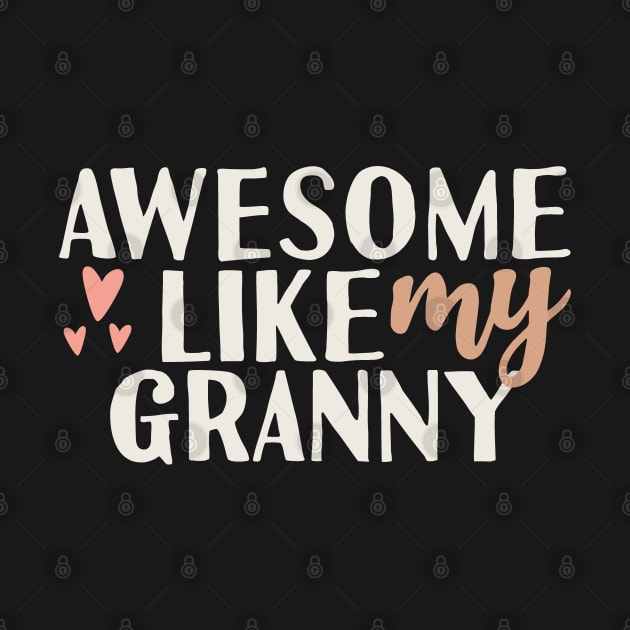 Awesome like my granny by Tesszero