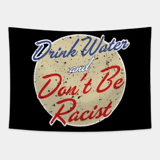 AOC Drink Water And Don’t Be A Racist Tapestry