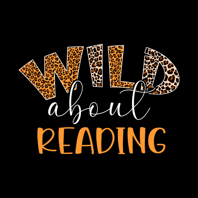 Wild About Reading Books Reader Lover Bookworm Librarian Men by ArtbyJester