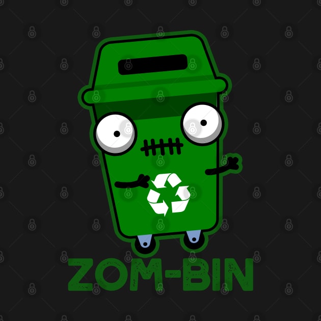 Zom-bin Cute Halloween Zombie Trash Bin Pun by punnybone