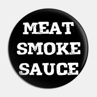 Meat Smoke Sauce Pin