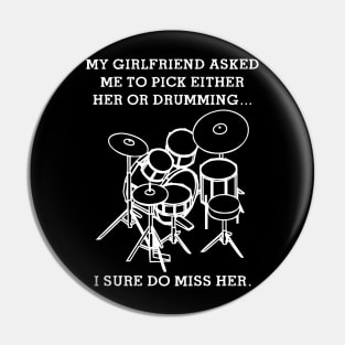 Choose Drums Pin