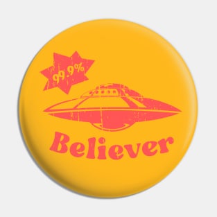 Funny UFO 99.9% Believer alien UAP Pin