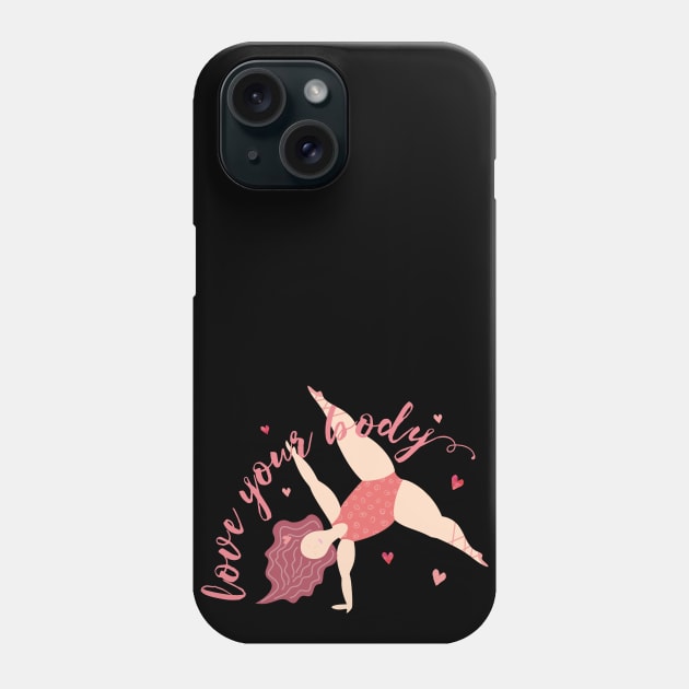 Body Positive | Self love | Strong Women Phone Case by ABcreative