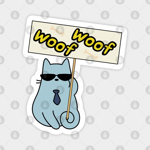 Woof Woof Cat Barking Sign Contradiction Cartoon Magnet by GlanceCat