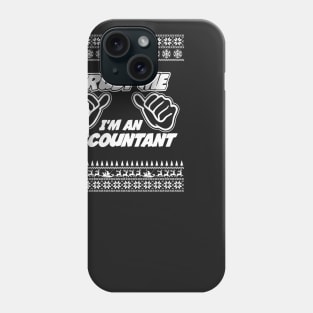 Trust Me, I’m an ACCOUNTANT – Merry Christmas Phone Case