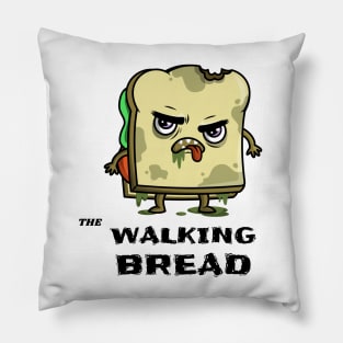 The Walking Bread Zombie Funny Pillow