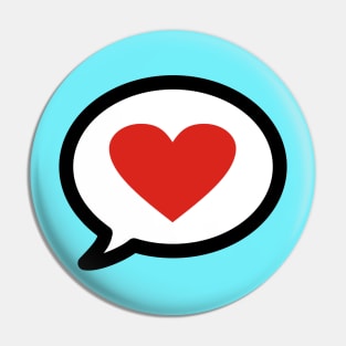 Speak with Love Pin