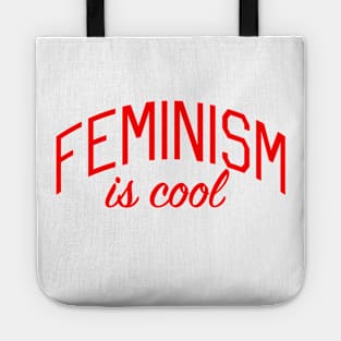 Feminism is Cool Tote