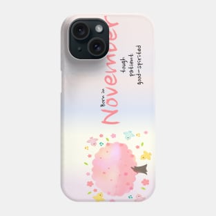 November Birthday gift idea Phone Case