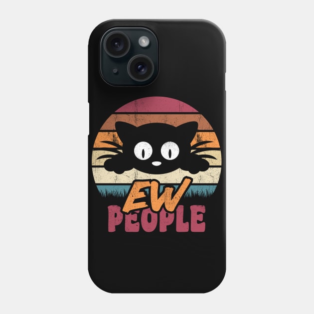 Ew People Cat Retro Style Phone Case by G! Zone